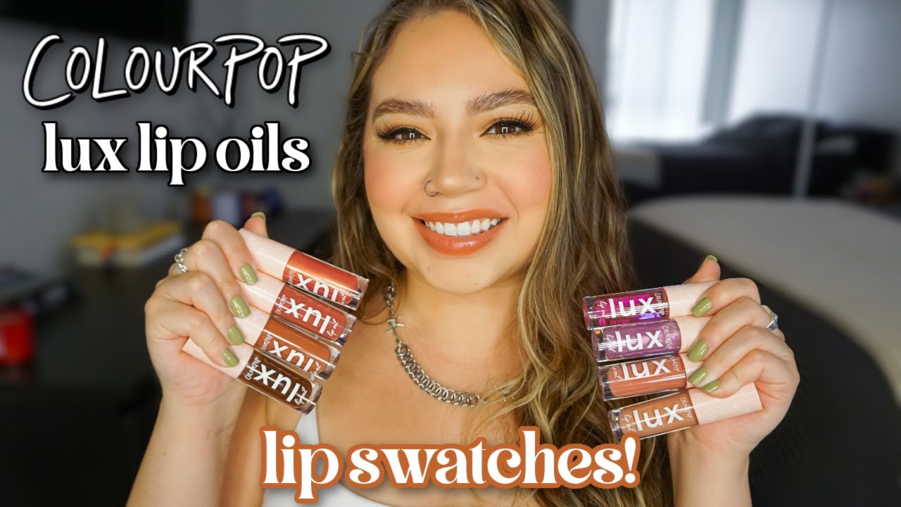 NEW COLOURPOP LUX LIP OILS LIP SWATCHES + REVIEW Makeupbytreenz