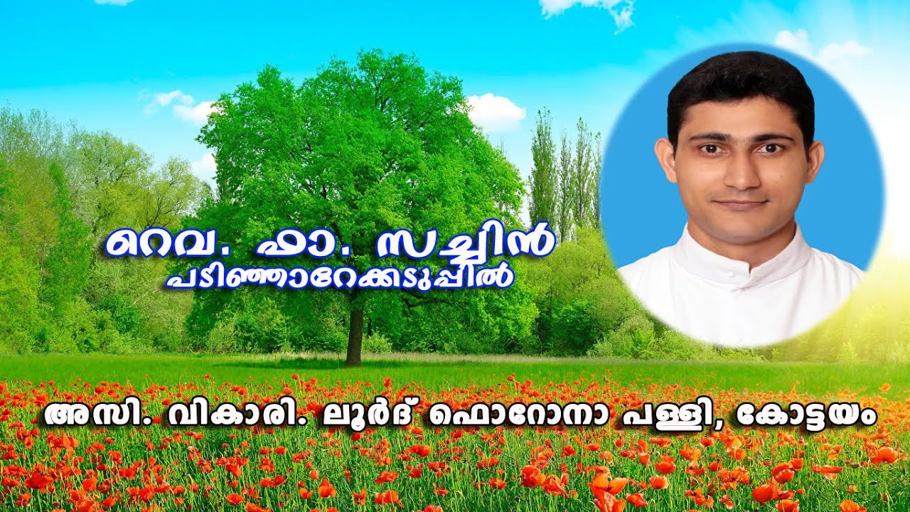 Rev. Fr. Sachin Padinjareekkaduppil Assi. Vicar
