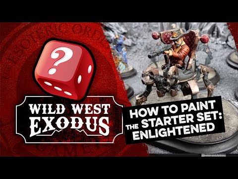Wild West Exodus: How to Paint the Showdown at Retribution Starter Set: Enlightened