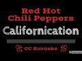 Red Hot Chili Peppers • Californication (CC) [Karaoke Instrumental Lyrics]