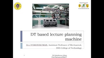 DT based lecture planning machine | Basics of Mechanical Engineering | SNS Institutions