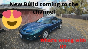 99 Pontiac Firebird! New Build coming to the channel. V6, 4l60e. Something