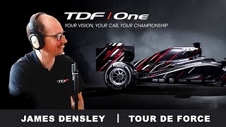 Running F1 Cars And The TDF / One w .James Densley | TDF