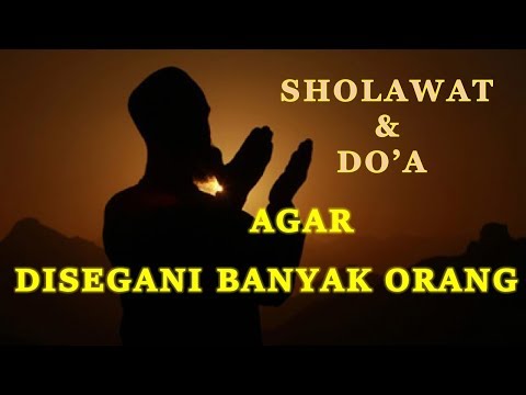 Bacaan Sholawat Doa Agar Diri Kita Berwibawa Dan Disegani Banyak Orang