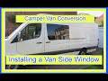 Convert a Van - VW Crafter Camper Conversion - Video 5 - Installing a bonded window