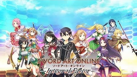 Sword Art Online : Integral Factor - Gameplay Walkthrough (android/ios)