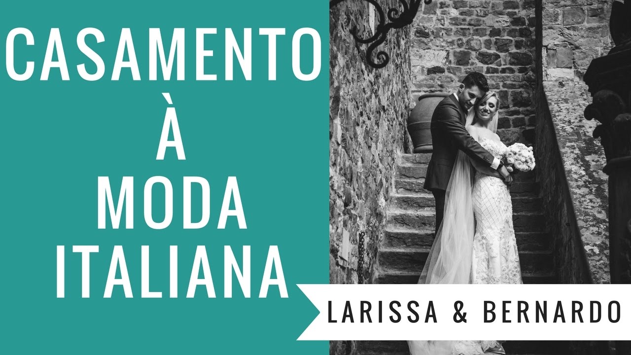 Casamento na Toscana: Larissa & Bernardo