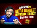 Ultra Hardest Difficulty For Cricket 24 Test Match – Only For PROS!
