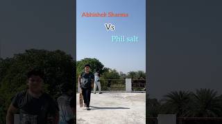 Abhishek Sharma VS Phil Salt one over challenge cricket 🏏 😱🔥#abhisheksharma #ipl #rcb #trending