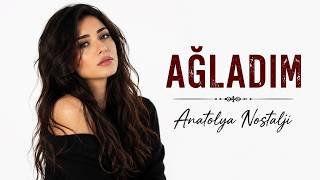 Ağladım Kalbe Dokunan Duygusal Şarkı Psychedelic Anatolian Rock Cover (Anatolya Nostalji)