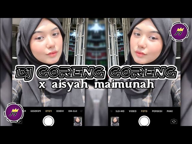 DJ GORENG GORENG X AISYAH MAIMUNAH    •    [slowed + reverb] class=