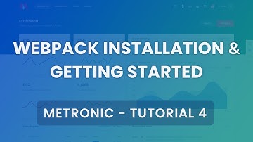[Below v7.0] Webpack Installation & Getting Started Tutorial #4 - Metronic Admin Theme