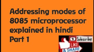 Addressing mode of 8085 microprocessor Part 1
