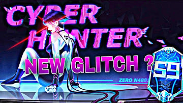 Cyber Hunter S9 -  Accidentally Found a Glitch + 1080p HD at 60 fps