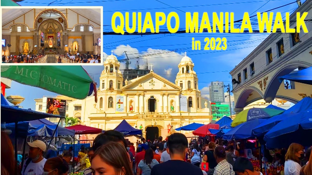 QUIAPO MANILA WALK TOUR IN 2023 QUIAPO CHURCH, STREET MARKET Vlog 115
