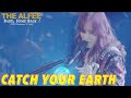 CATCH YOUR EARTH「2021 Summer Baby, Come Back! 31. July. 2021」 THE ALFEE