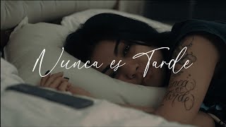 LUANA 🌙 - Nunca es Tarde (Official Video)