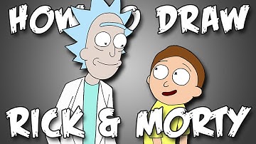 How To Draw Rick And Morty