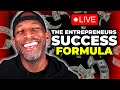 The Entrepreneurs Success Formula