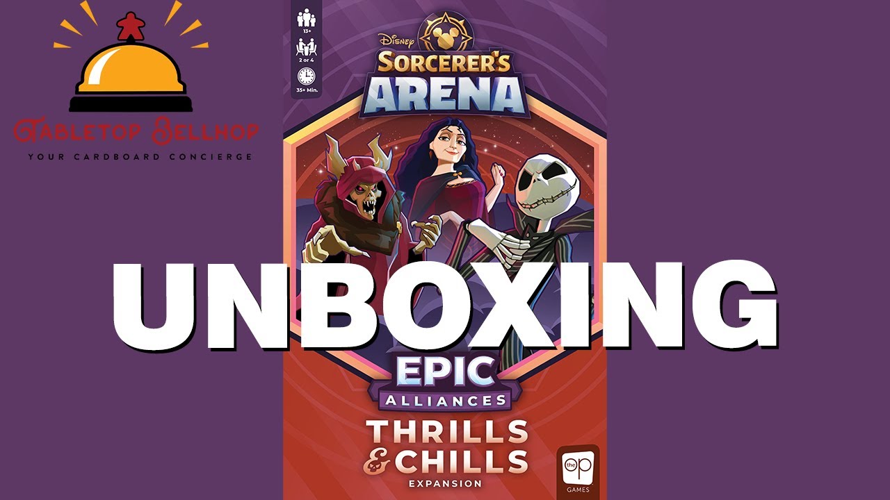 Unboxing Thrills & Chills, Disney Sorcerer's Arena Epic Alliances