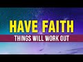 Most powerful affirmations for faith  belief  attain confidence joy courage strength  manifest