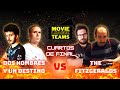 Movie League Teams: 2 Hombres y un Destino vs. The Fitzgeralds | Cuartos de Final