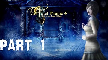FATAL FRAME mask of the Lunar Eclipse  part 1 Prelude: Blossoming  &  Phase 1: The Summoning