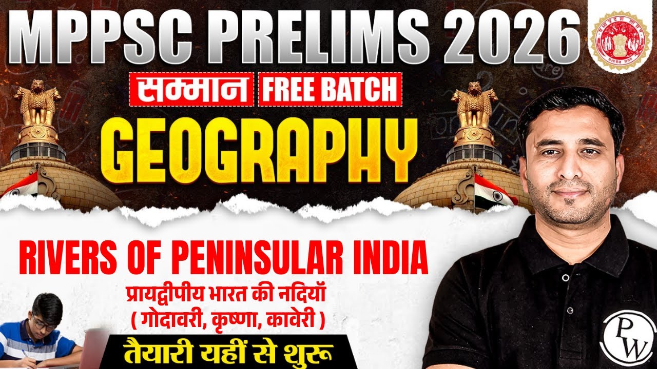 Geography for MPPSC Prelims 2026 | Rivers of Peninsular India | Indian ...