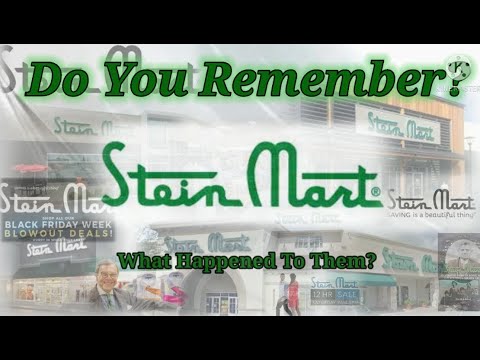 Do You Remember Stein Mart