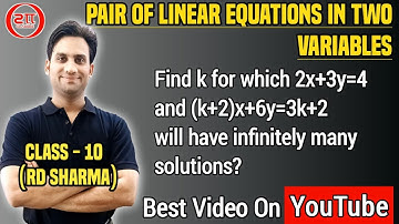 For what value of k will the equations 2x+3y=4, (k+2)x+6y=3k+2 have infinitely many solutions?