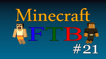 Minecraft FTB - Episode 21 - Thermionic Fabricator