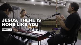 Jesus, there is none like you - Abbie Gamboa & Jonathan Lewis l UPPERROOM Prayer Set