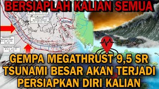 MEGATHRUST EARTHQUAKE OF 9.5 SR AND 20-METER TSUNAMI‼️INDONESIA BE PREPARED