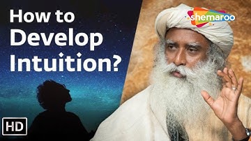 How to Develop Intuition | Sadhguru Answers | Shemaroo Spiritual Life