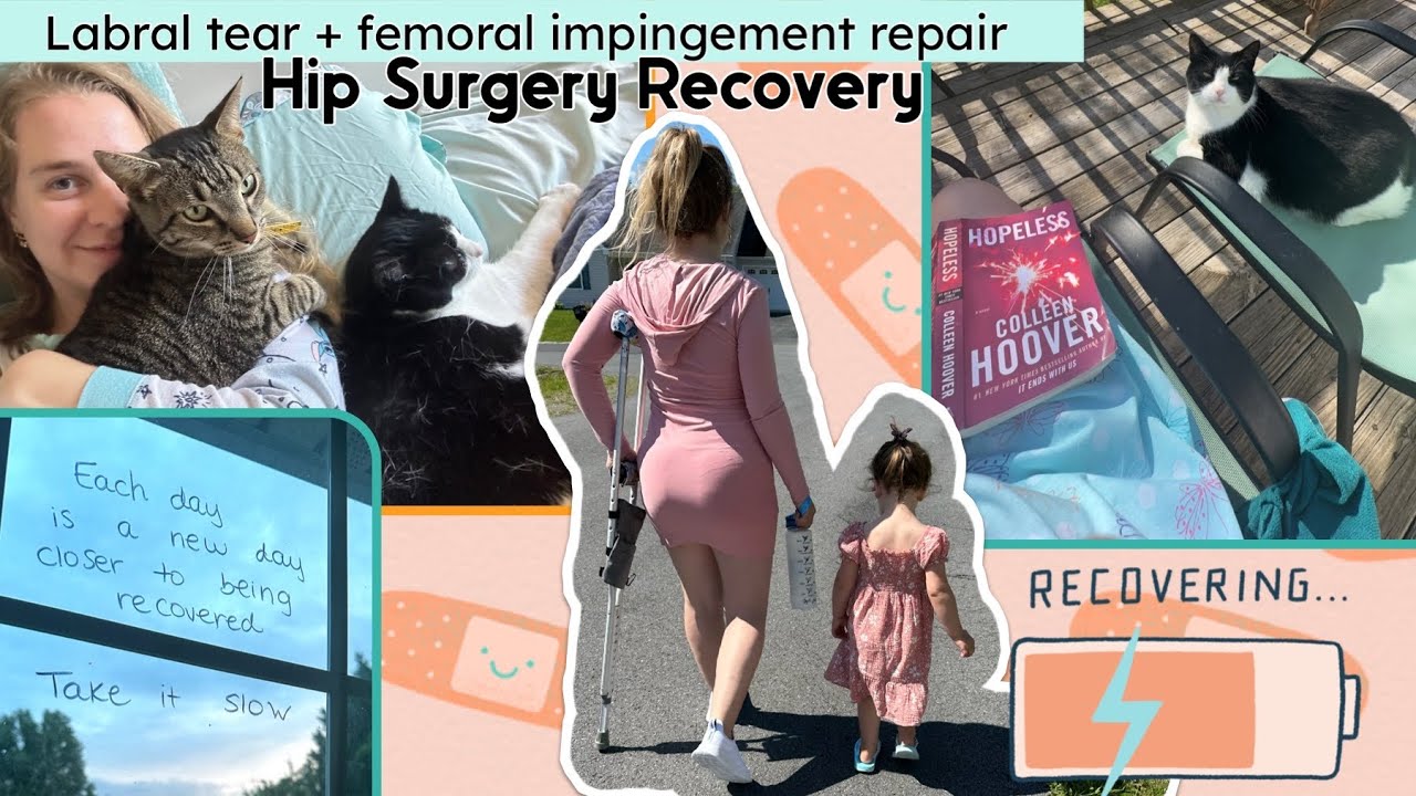 My Hip Surgery Recovery Journey