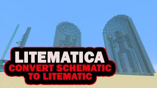Minecraft How To Convert A Schematic To Litematic File A Litematica Tutorial