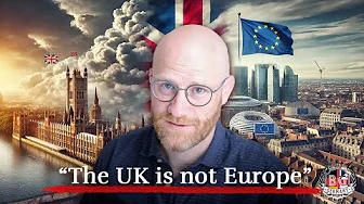 Why the British think they’re not part of Europe