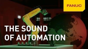 FANUC - The sound of automation