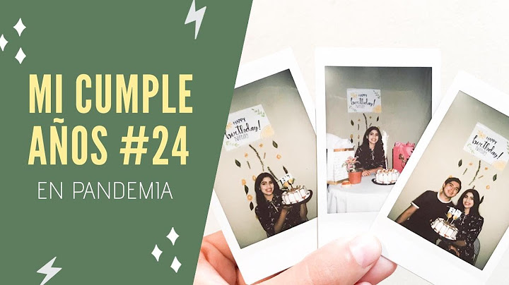 Así celebré mi cumpleaños en pandemia | Girls life