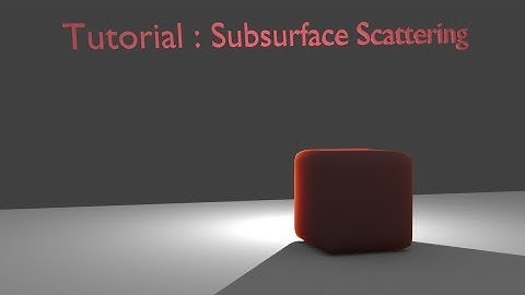 Blender Tutorial : Subsurface Scattering