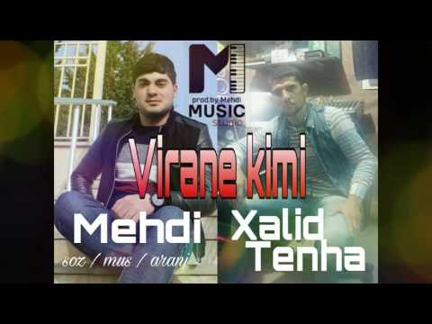 Mehdi Qudretli ft Xalid Tenha - Yeni Duet 2017 / audio
