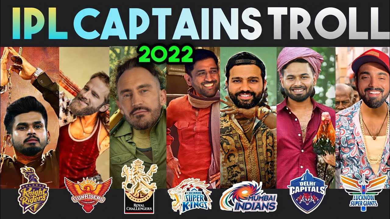 IPL 2022 Captains Troll 🔥 | Ipl trolls | Ipl teams troll | telugu ...