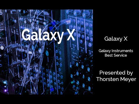 Galaxy X  (FX overview) by Galaxy Instruments and Best Service