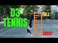 Very tall d3 ncaa tennis players vs dill plays  set 2