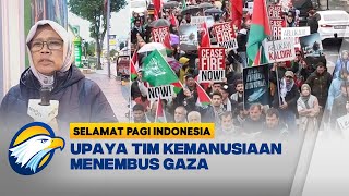 Upaya Tim Kemanusiaan Menembus Gaza