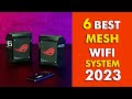 Top 6 Best Mesh Wi-Fi systems of 2023