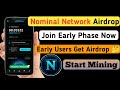 Nominal Network Mining App Full Details | How To Mine Free $NC Coin