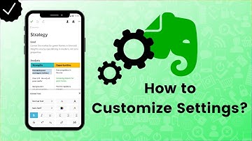 How to Customize Evernote Settings?
