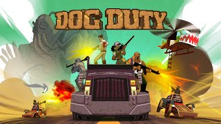 Dog Duty Greenlight Trailer