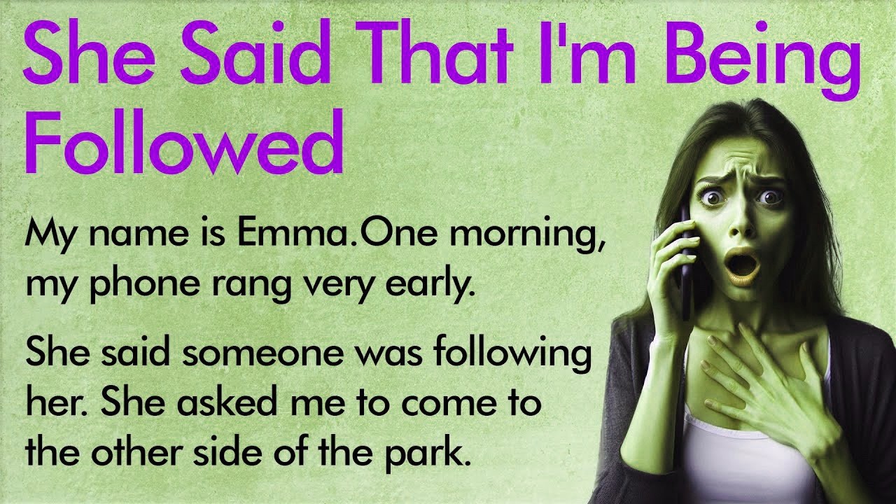 Someone Was Following Her   Learn English  English Fluency A1–A2 Level